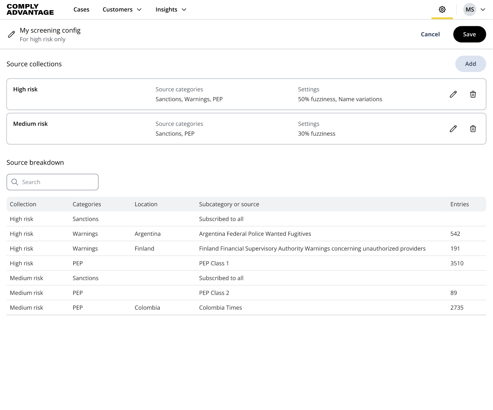 Configure customer screening to meet your risk and cost of compliance goals.